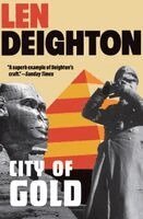 Len Deighton - City of Gold, Häftad