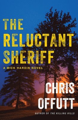 Chris Offutt - Reluctant Sheriff, Häftad