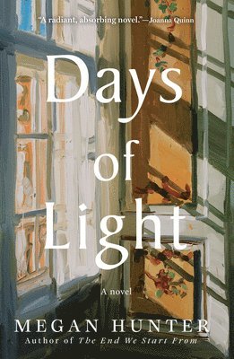 Megan Hunter - Days of Light, Häftad