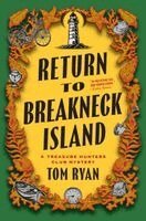 Tom Ryan - Return to Breakneck Island, Inbunden