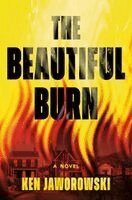 Ken Jaworowski - Beautiful Burn, Inbunden. Tillgänglighet: Kommande
