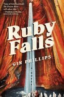Gin Phillips - Ruby Falls, Häftad