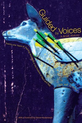 James Greer - Guided by Voices: A Brief History, Häftad