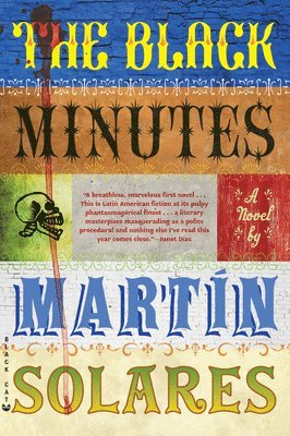 Martin Solares - Black Minutes, Häftad
