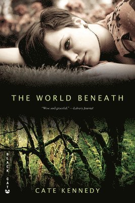 Cate Kennedy - World Beneath, Häftad. Tillgänglighet: Tillfälligt slut