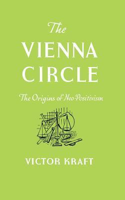 Victor Kraft - Vienna Circle, Inbunden