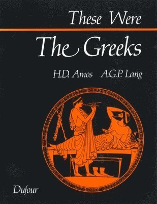 bokomslag These Were the Greeks