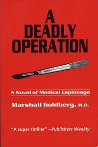 bokomslag A Deadly Operation