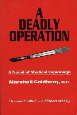 A Deadly Operation 1