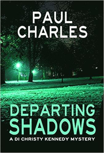 Paul Charles - Departing Shadows, Inbunden
