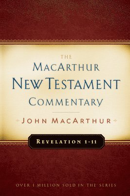 bokomslag Revelation 1-11 Macarthur New Testament Commentary