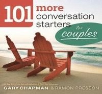 bokomslag 101 More Conversation Starters For Couples