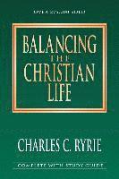 bokomslag Balancing the Christian Life: 25th Anniversary Edition