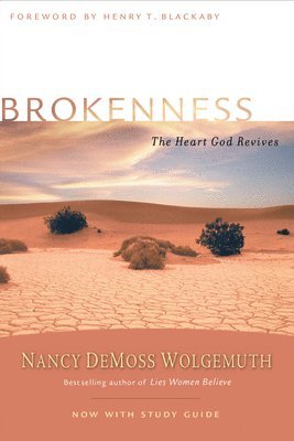 Nancy Leigh Demoss - Brokenness, Häftad