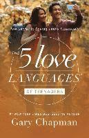 5 Love Languages of Teenagers Updated Edition 1