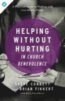 Helping Without Hurting In Church Benevolence