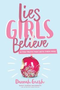 bokomslag Lies Girls Believe