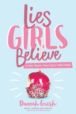 Lies Girls Believe 1