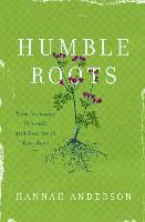bokomslag HUMBLE ROOTS