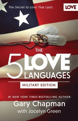 Gary D. Chapman, Gary Chapman, Jocelyn Green - 5 Love Languages Military Edition, The, Häftad