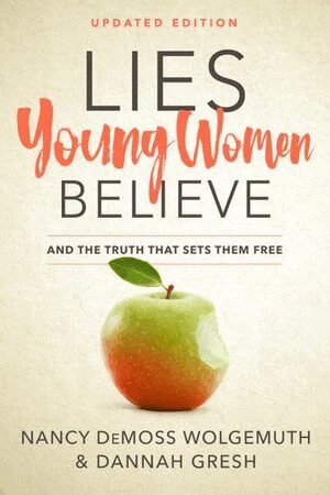 Nancy DeMoss Wolgemuth - Lies Young Women Believe, Häftad