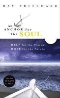 bokomslag Anchor For The Soul