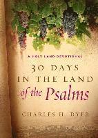 bokomslag 30 Days In The Land Of The Psalms