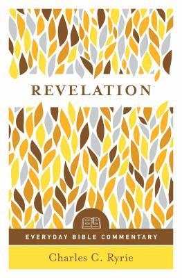 Charles C. Ryrie - Revelation (Everyday Bible Commentary Series), Häftad