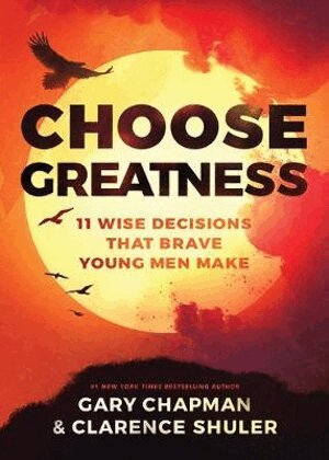 David Chapman - Choose Greatness, Häftad