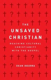bokomslag Unsaved Christian, The