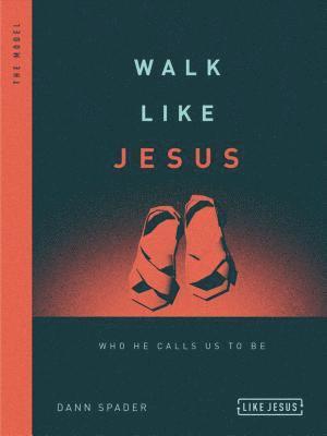 Dann L Spader - Walk Like Jesus, Häftad. Tillgänglighet: Lägg i varukorg