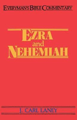 J.Carl Laney - Ezra and Nehemiah, Häftad