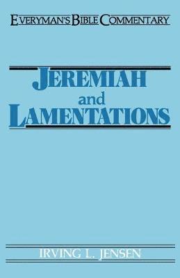 Irving L. Jensen - Jeremiah and Lamentations, Häftad