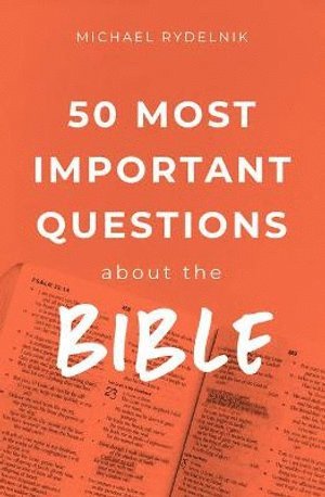 bokomslag 50 Most Important Questions about the Bible