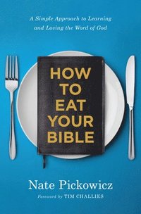 bokomslag How to Eat Your Bible