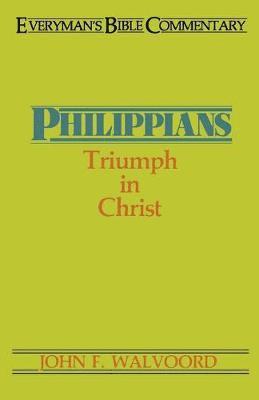 John Walvoord - Philippians, Häftad