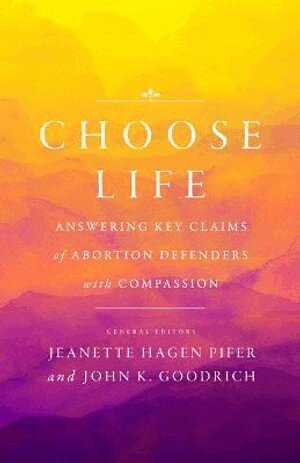John K. Goodrich - Choose Life, Häftad