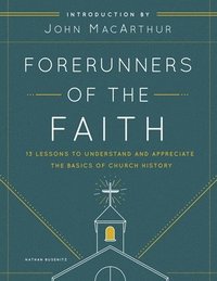bokomslag Forerunners of the Faith