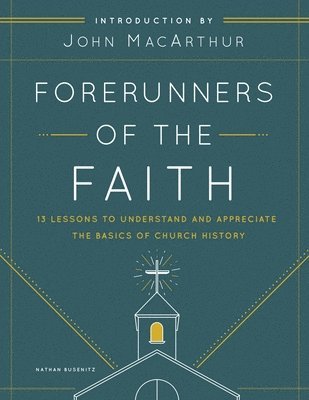 Forerunners of the Faith