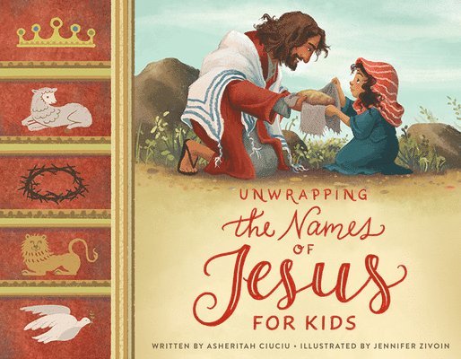 Unwrapping the Names of Jesus for Kids 1