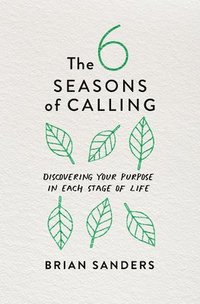 bokomslag 6 Seasons of Calling, The