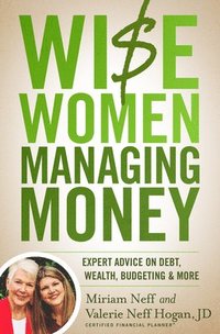 bokomslag Wise Women Managing Money