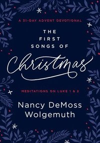 bokomslag The First Songs of Christmas