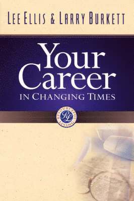 Your Career In Changing Times