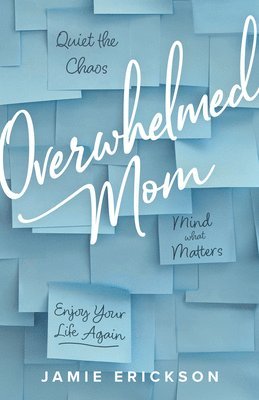 bokomslag Overwhelmed Mom