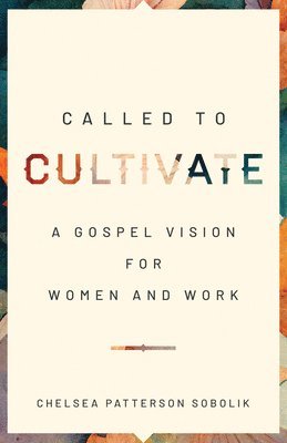 Called to Cultivate 1