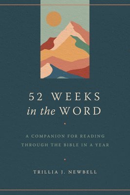 52 Weeks in the Word 1