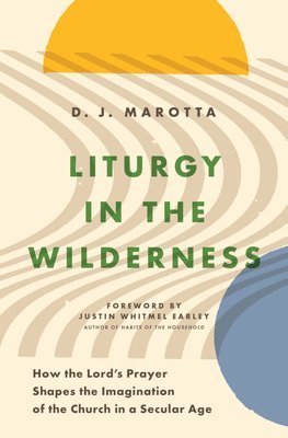 Liturgy in the Wilderness 1