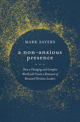 bokomslag Non-Anxious Presence