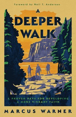 A Deeper Walk 1